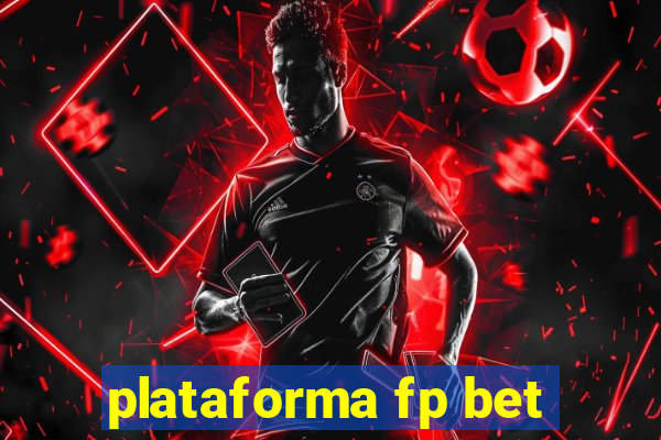 plataforma fp bet